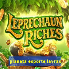 planeta esporte lavras